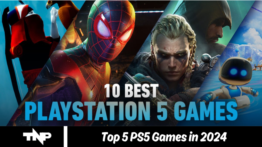 Top 5 PS5 Games in 2024