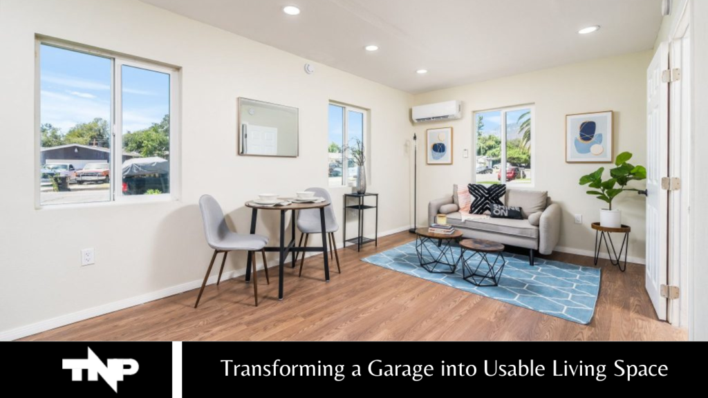 Transforming a Garage into Usable Living Space