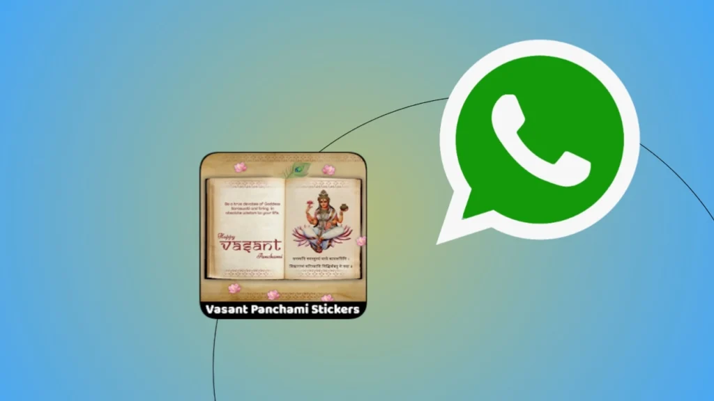 Send Vasant Panchami stickers to your friends and family members on WhatsApp.